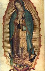 Dec. 12 - Our Lady of Guadalupe